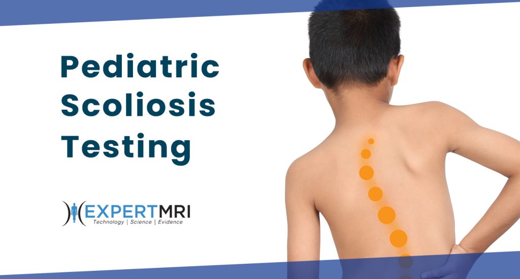 Pediatric Scoliosis Testing